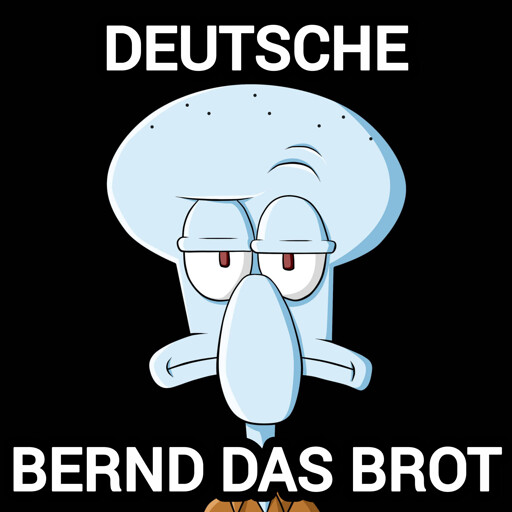 Frontalportrait von Thaddeus Tentakel, betitelt als Deutsche Bernd das Brot