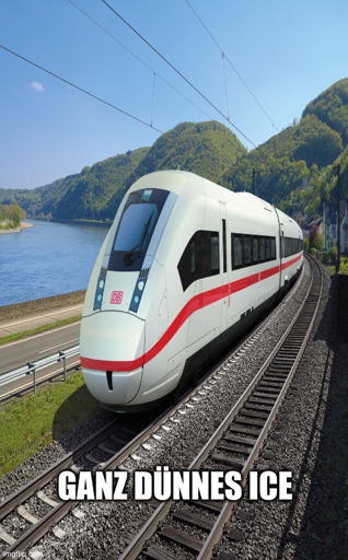 Ein gestauchtes Foto eines deutschen Schnellzugs, wodurch der Zug sehr schmal erscheint. Darunter ein Text "Ganz dünnes ICE"