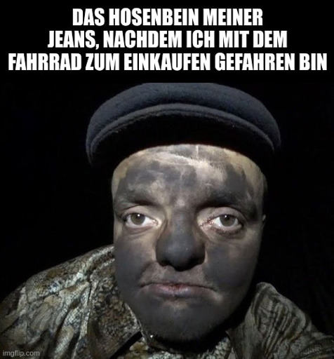 "Das Hosenbein meiner Jeans, nachdem ich mit dem Fahrrad zum Einkaufen gefahren bin" - Kohleverschmierter Arbeiter