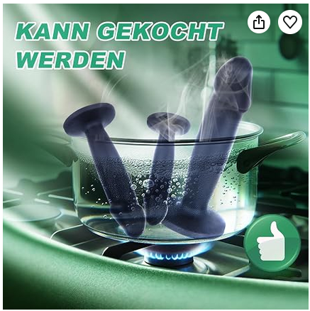 Kann gekocht werden. <Bild von Dildos in einem transparenten Kochtopf>