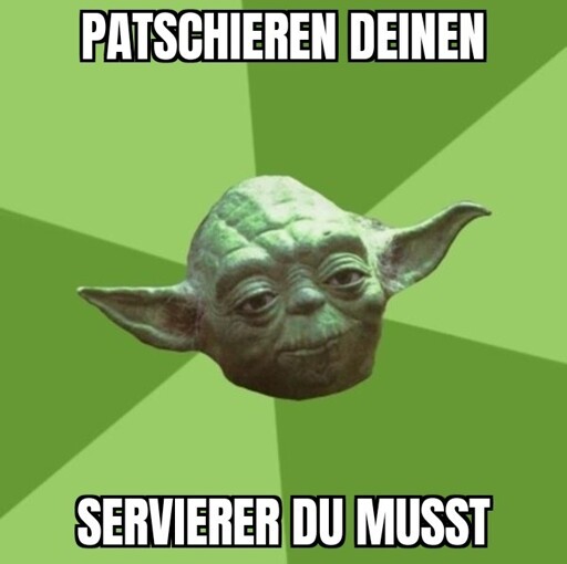 Yoda sagt Patschieren deinen Servierer du musst