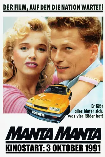 Filmplakat von "Manta Manta", mit "Kinostart: 3. Oktober 1991" darunter.