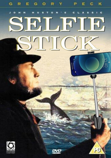DVD-Label Moby Dick (1956 mit Gregory Peck), Titel "Selfie Stick" Kapt. Ahab hält statt Harpune einen solchen in der Hand