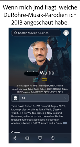 Screenshot einer Biografie von Taika Waititi mit Text darüber "Wenn mich jmd fragt, welche DuRöhre-Musik-Parodien ich 2013 angeschaut habe:"
